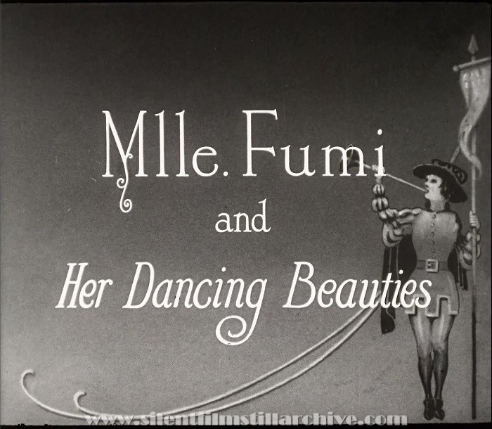 Fowler Studio Varieties frame capture of title for Mademoiselle Fumi and Her Dancing Beauties
