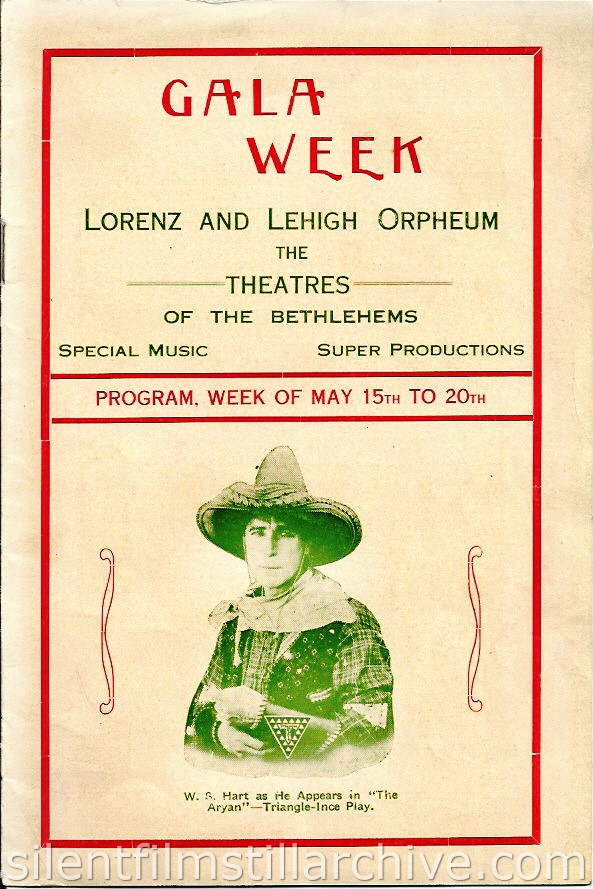 William S. Hart as THE ARYAN on the cover of the Lorenz and Lehigh Orpheum Theaters program, Bethlehem, Pennsylvania, for the week of May 15, 2015