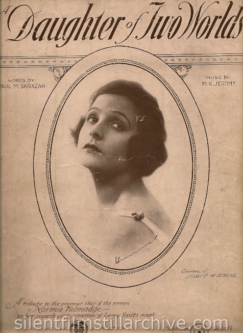 Norma Talmadge A DAUGHTER OF TWO WORLDS (1920) sheet music