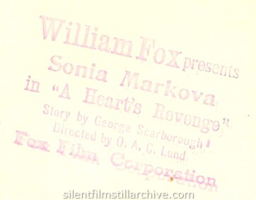 Fox Studios stamp on the back of a Fox feature A HEART'S REVENGE (1918).