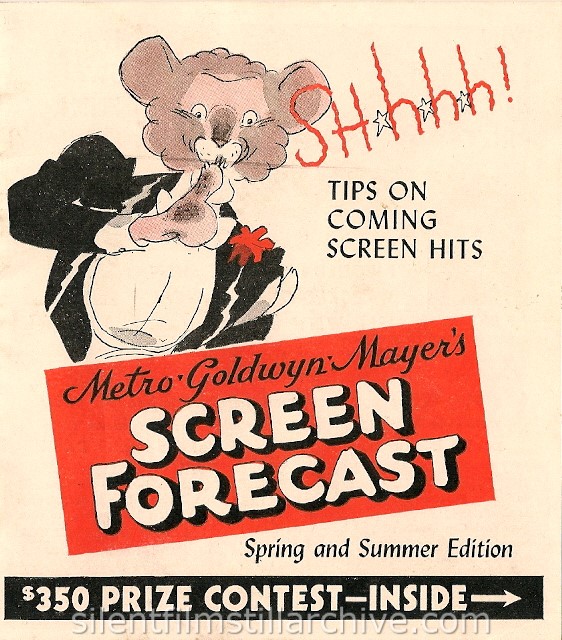 Metro-Goldwyn-Mayer's Screen Forecast
Spring and Summer 1940