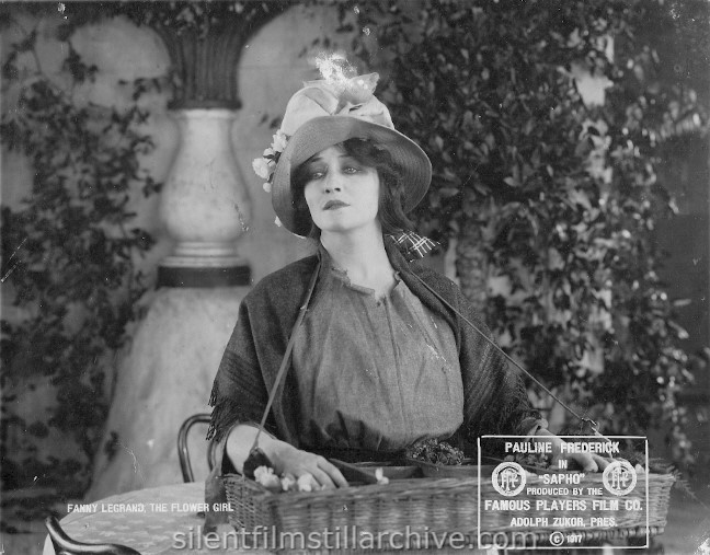 Pauline Frederick in SAPHO (1917) as Fanny Legrand, the Flower Girl